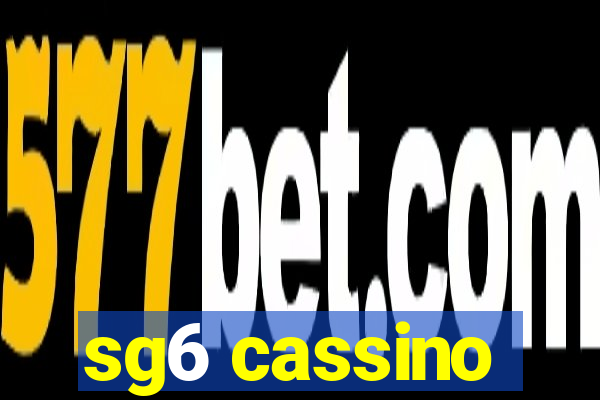 sg6 cassino